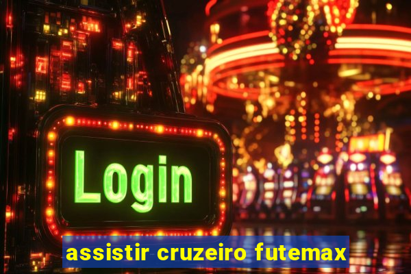 assistir cruzeiro futemax